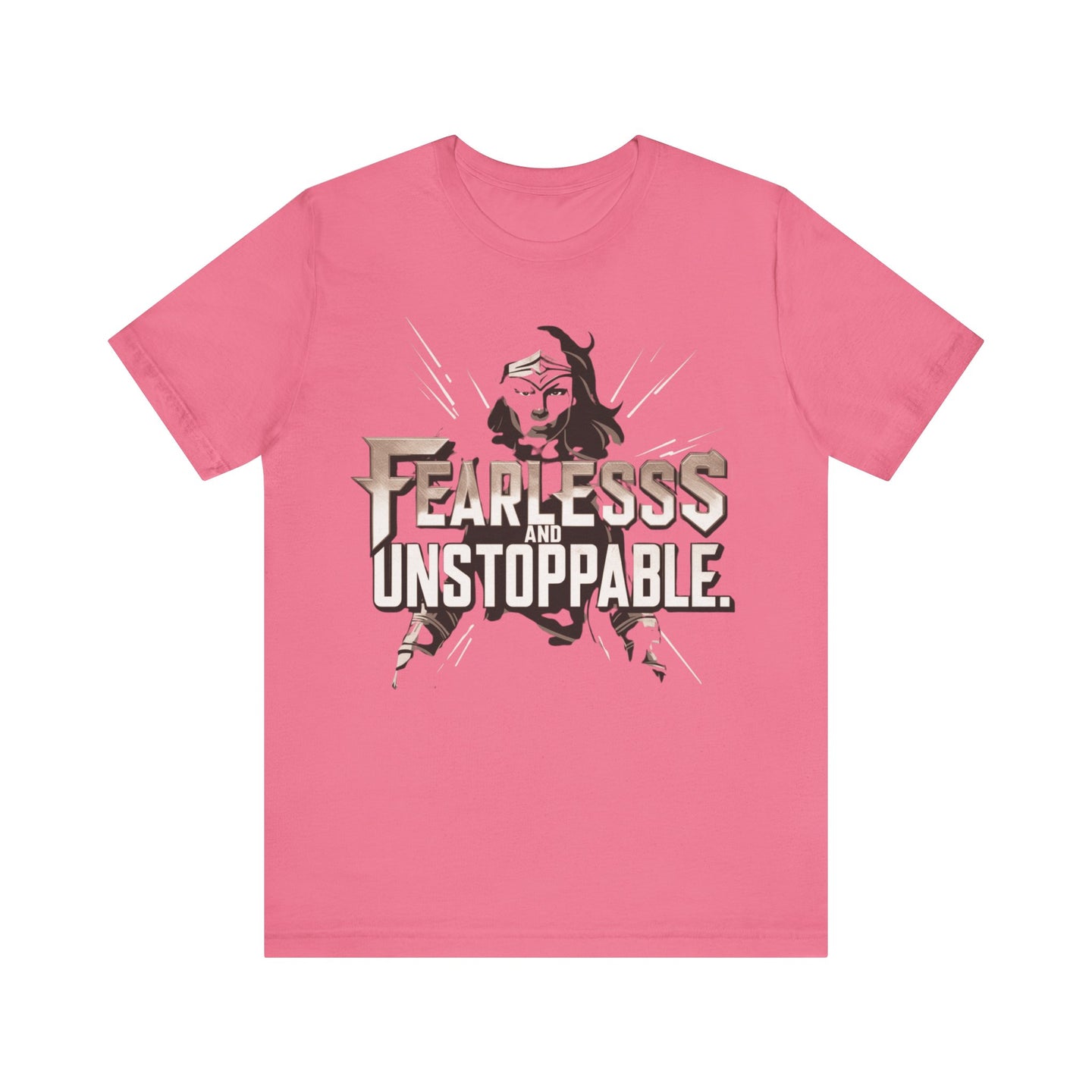 Fearless and Unstoppable Tee